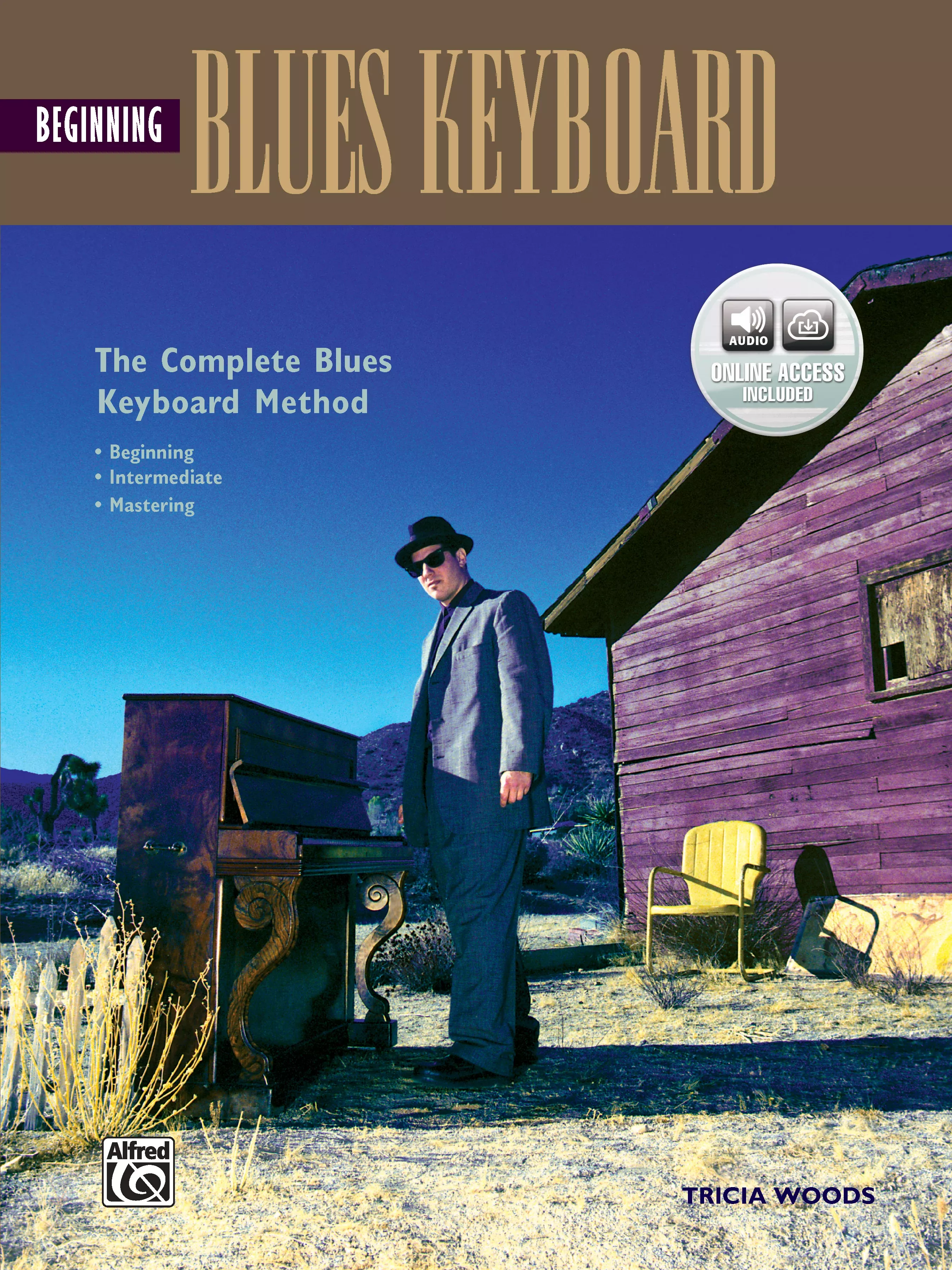 The Complete Blues Keyboard Method: Beginning Blues Keyboard: Keyboard/Piano Book & Online Audio