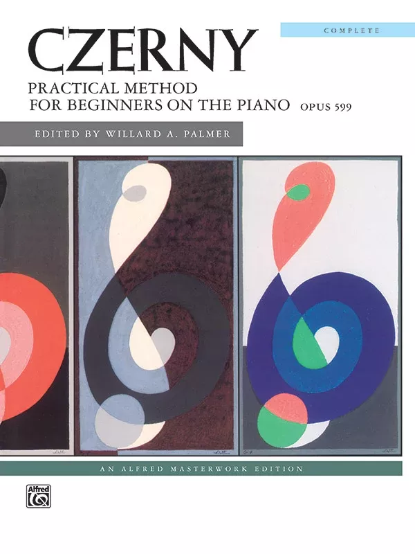 Czerny: Practical Method for Beginners on the Piano, Opus 599 (Complete): Piano Book
