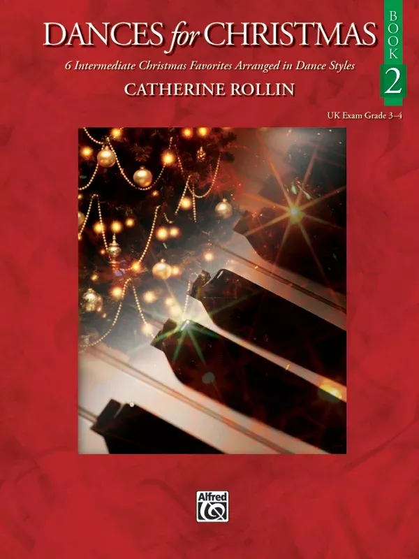 Dances for Christmas, Book 2: Piano Book