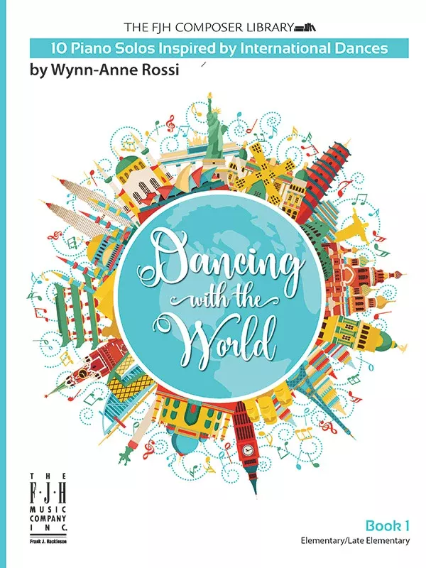 Dancing with the World, Book 1: Piano Book