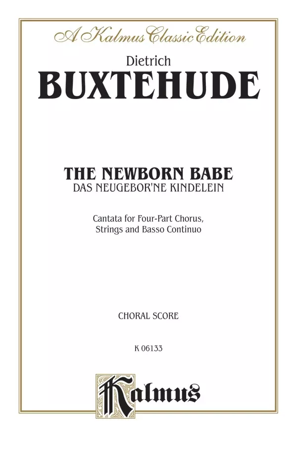 Das Neugebor'ne Kindelein: SATB Choral Full Score