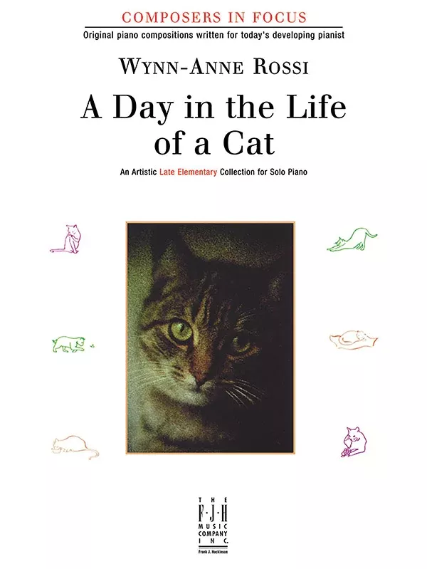 A Day in the Life of a Cat: Early Intermediate Piano Book