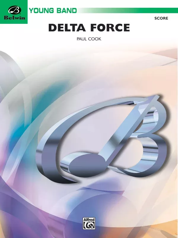 Delta Force: Concert Band Conductor Score