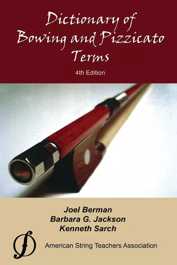 Dictionary of Bowing and Pizzicato Terms: Book