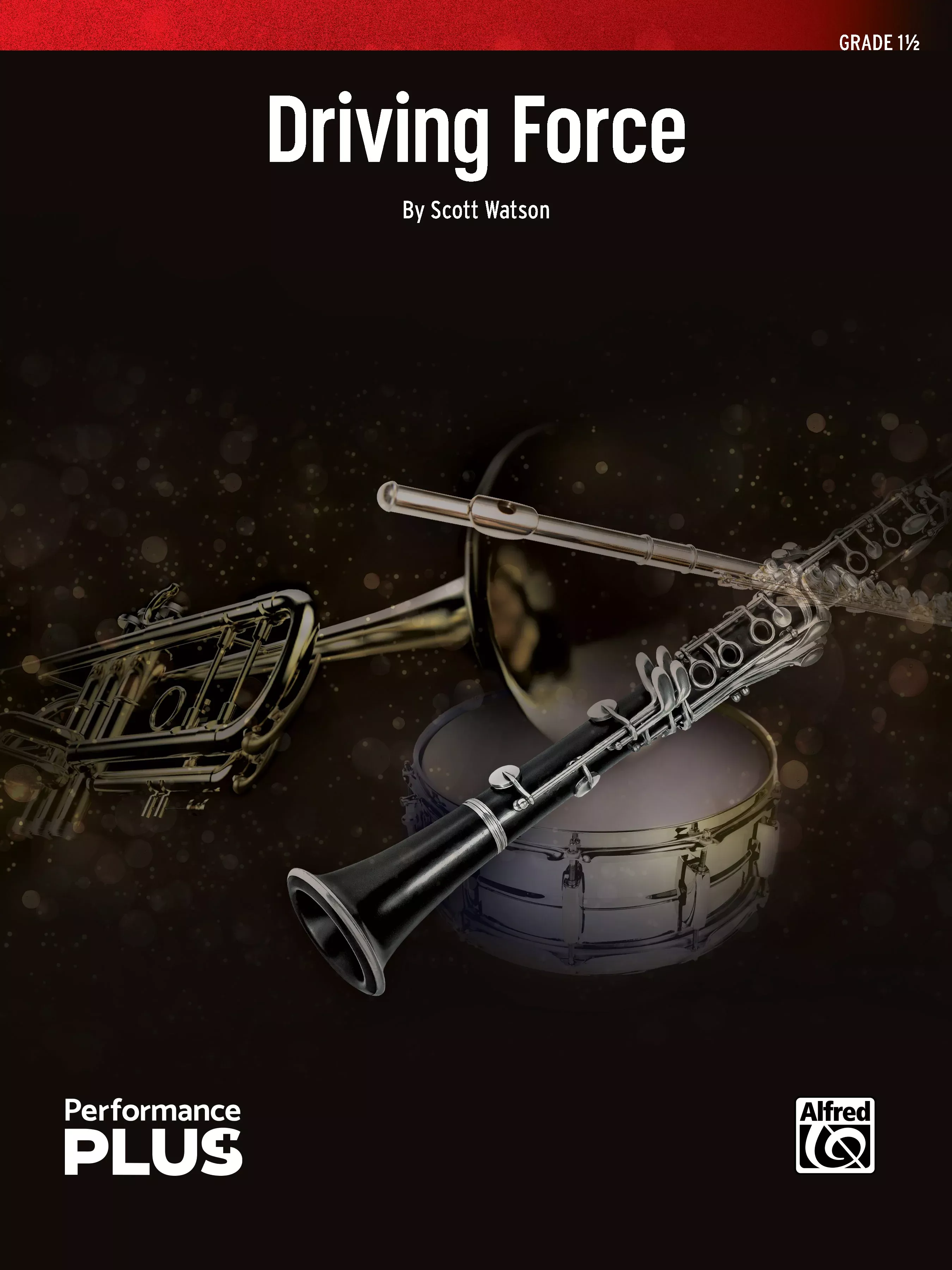Driving Force: Concert Band Conductor Score & Parts