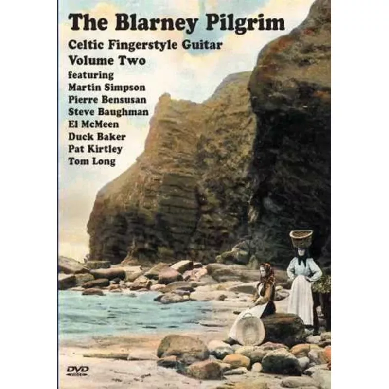 DVD-The Blarney Pilgrim – Celtic Fingerstyle Guitar, Vol. 2