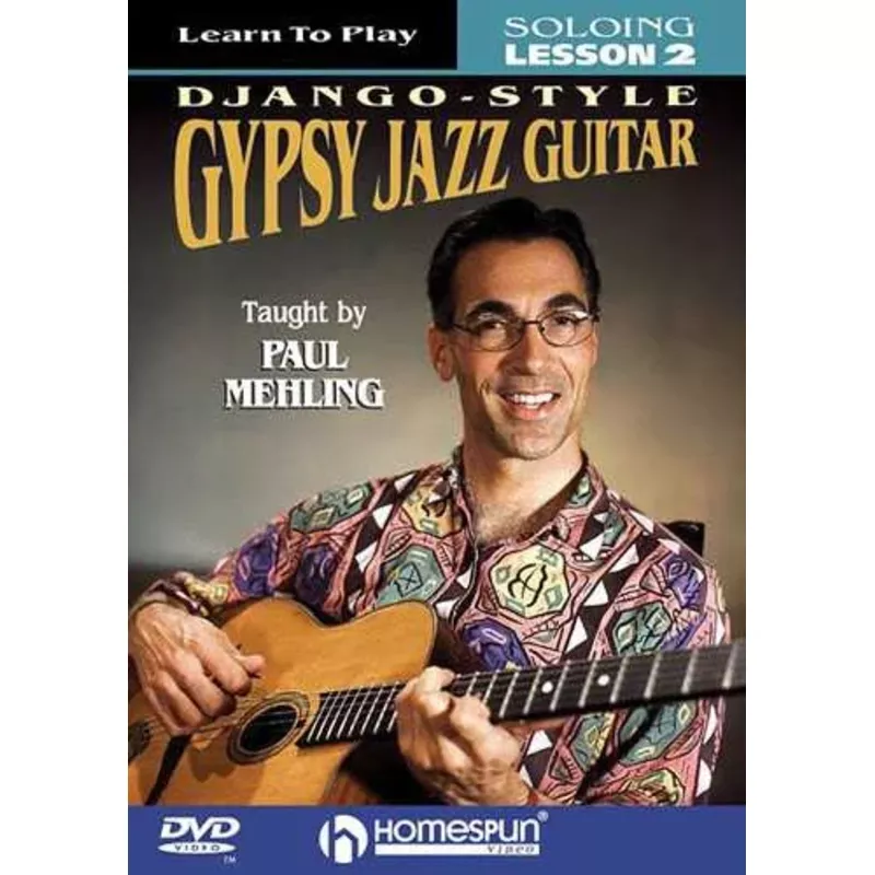 DVD – Learn to Play Django-Style Gypsy Jazz Guitar: Vol. 2 – Soloing