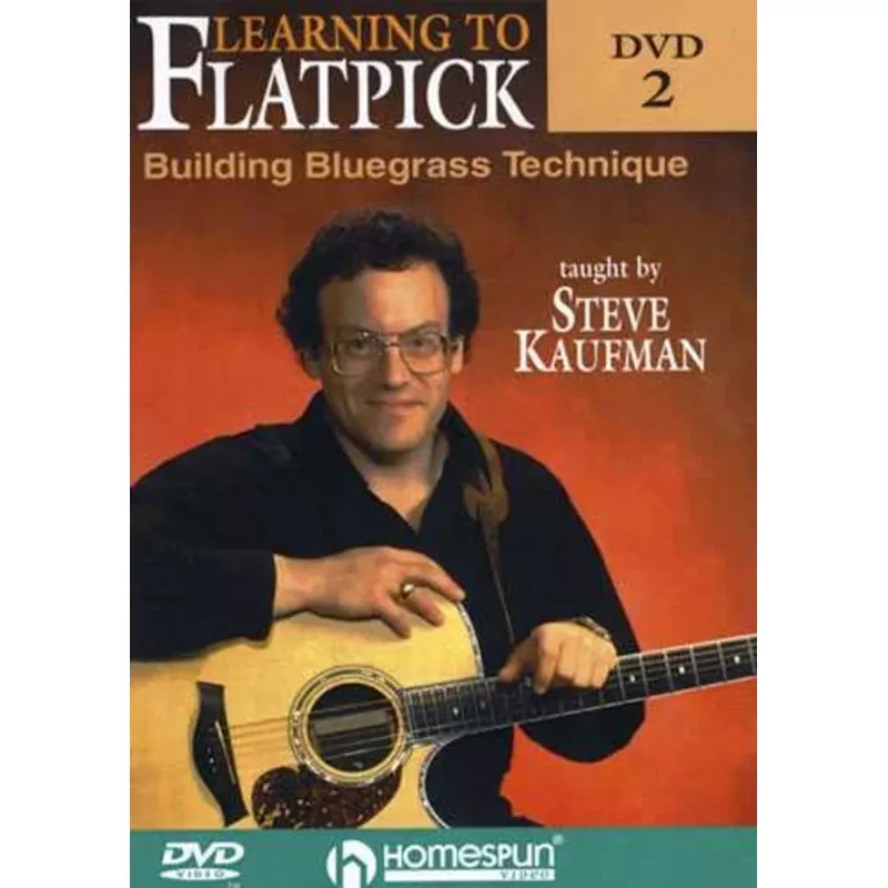 DVD – Learning to Flatpick: Vol. 2 – Building Bluegrass Technique