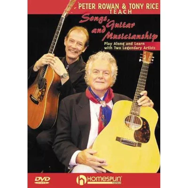 DVD – Peter Rowan and Tony Rice Teach Songs, Guitar, and Musicianship