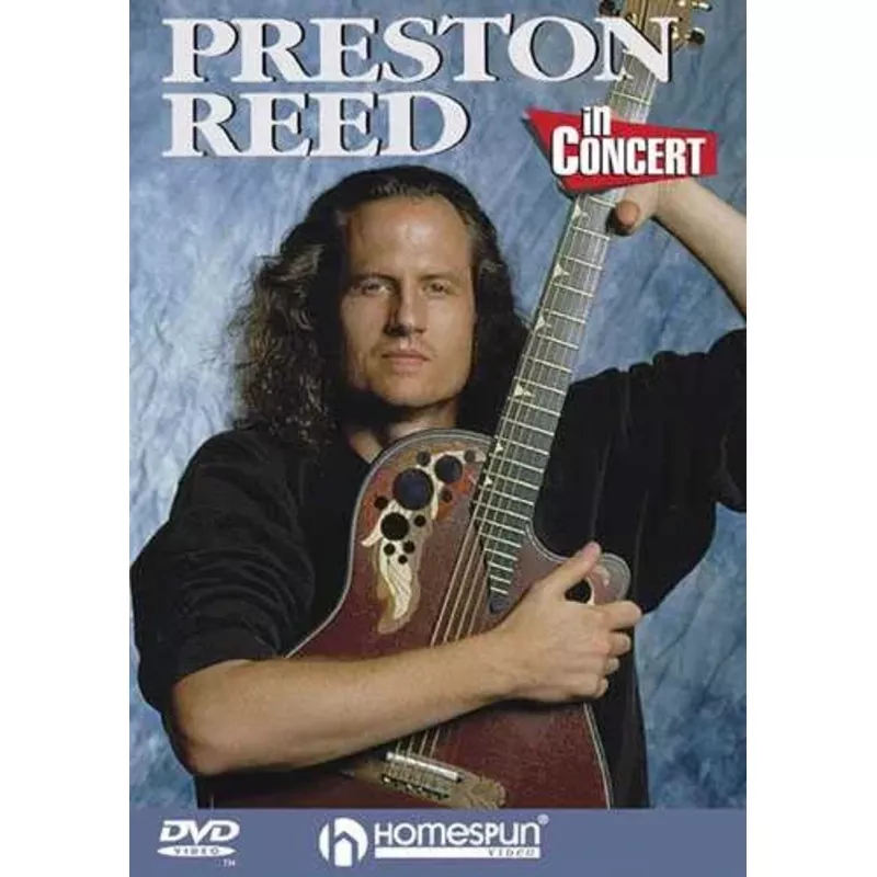 DVD – Preston Reed in Concert
