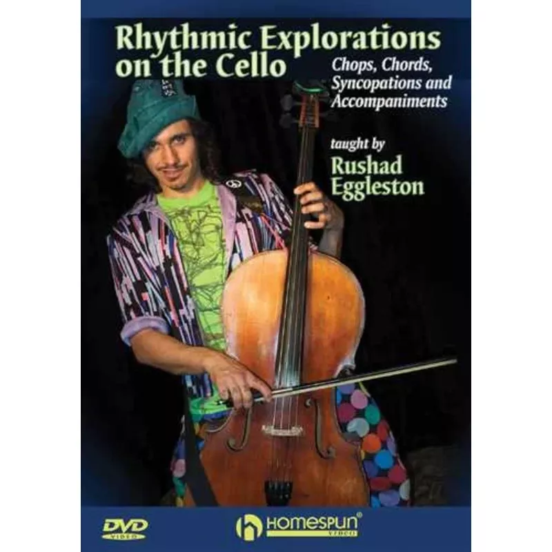 DVD – Rhythmic Explorations On the Cello – Chops, Chords, Syncopations and Accompaniments