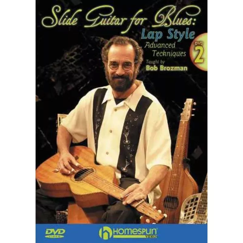 DVD – Slide Guitar for Blues: Lap Style – Vol. 2: Advanced Techniques