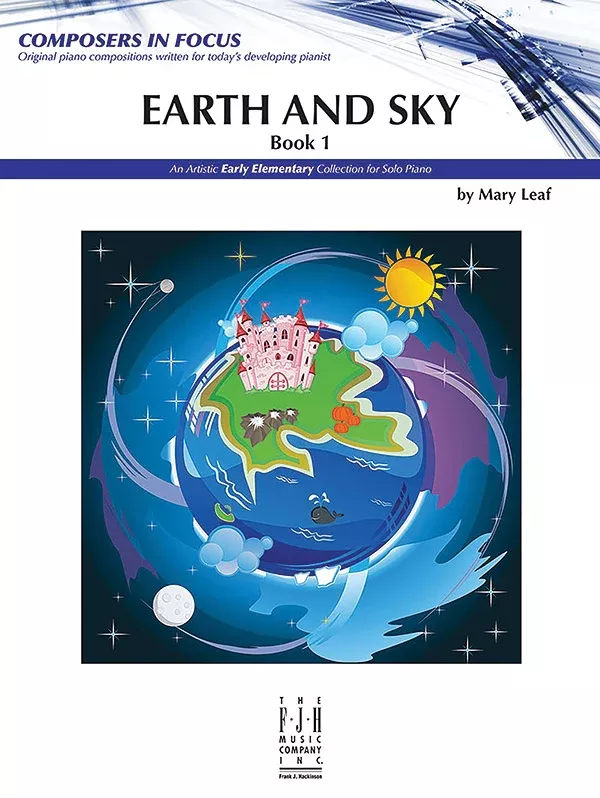 Earth and Sky, Book 1: Piano Book
