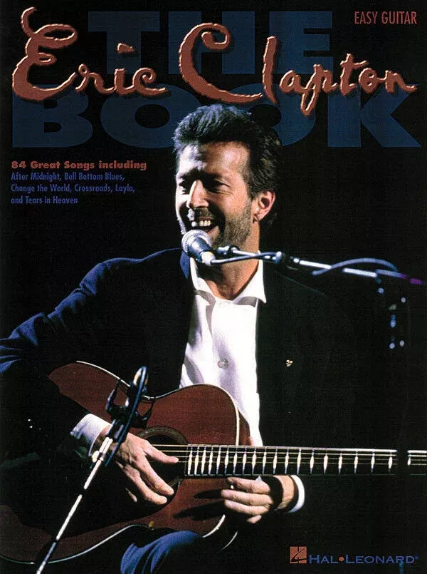 The Eric Clapton Book Easy Guitar Tab