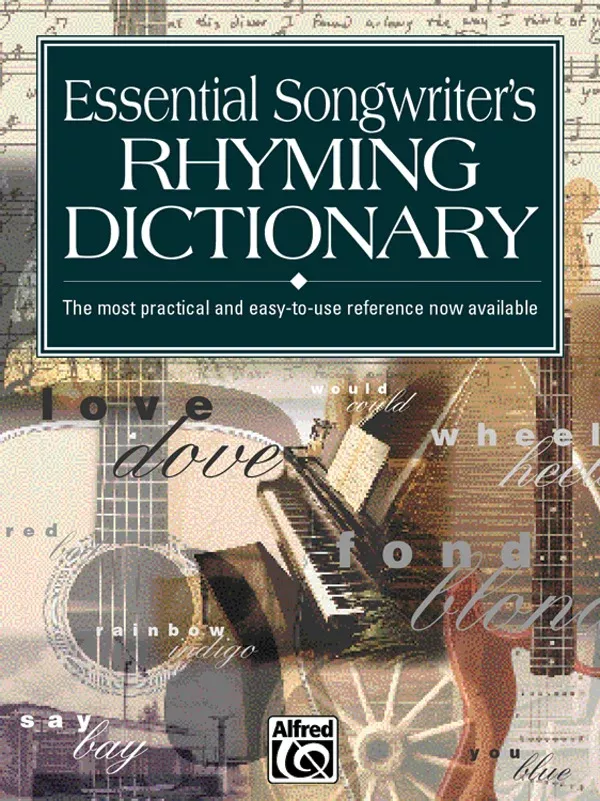 Essential Songwriter's Rhyming Dictionary: Vocal Textbook