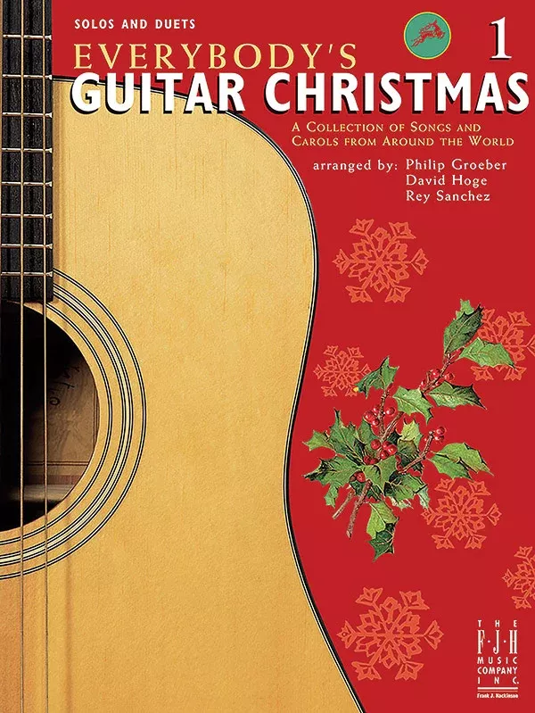 Everybody's Guitar Christmas, Book 1: Elementary Guitar Book