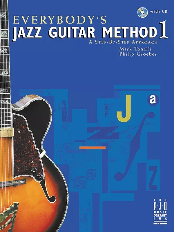 Everybody's Jazz Guitar Method 1: Elementary Guitar Book