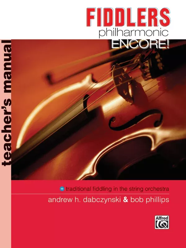 Fiddlers Philharmonic Encore!: Teacher's Manual Comb Bound Book
