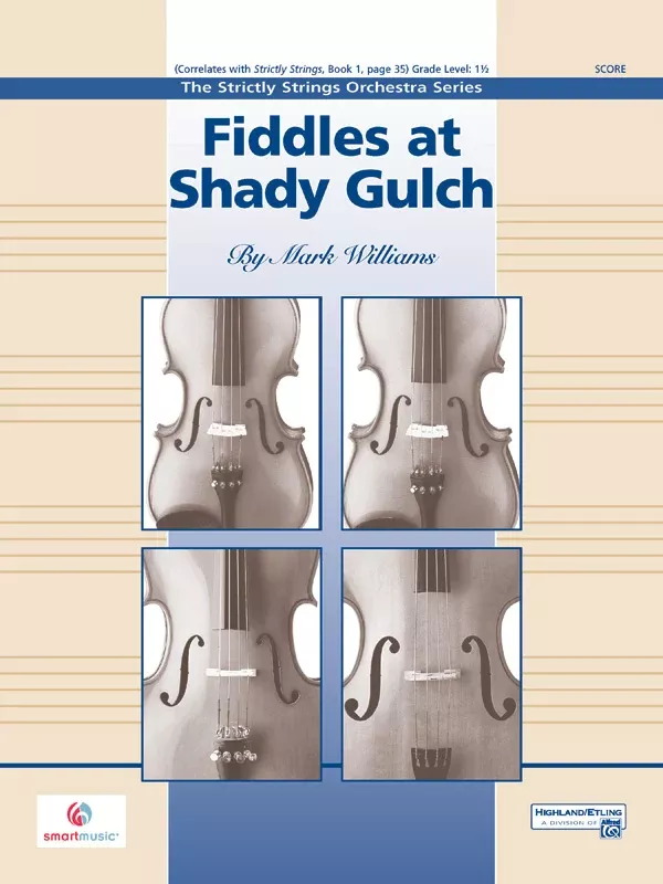 Fiddles at Shady Gulch: String Orchestra Conductor Score