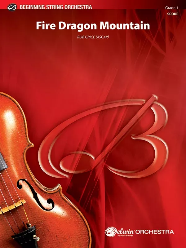 Fire Dragon Mountain: String Orchestra Conductor Score