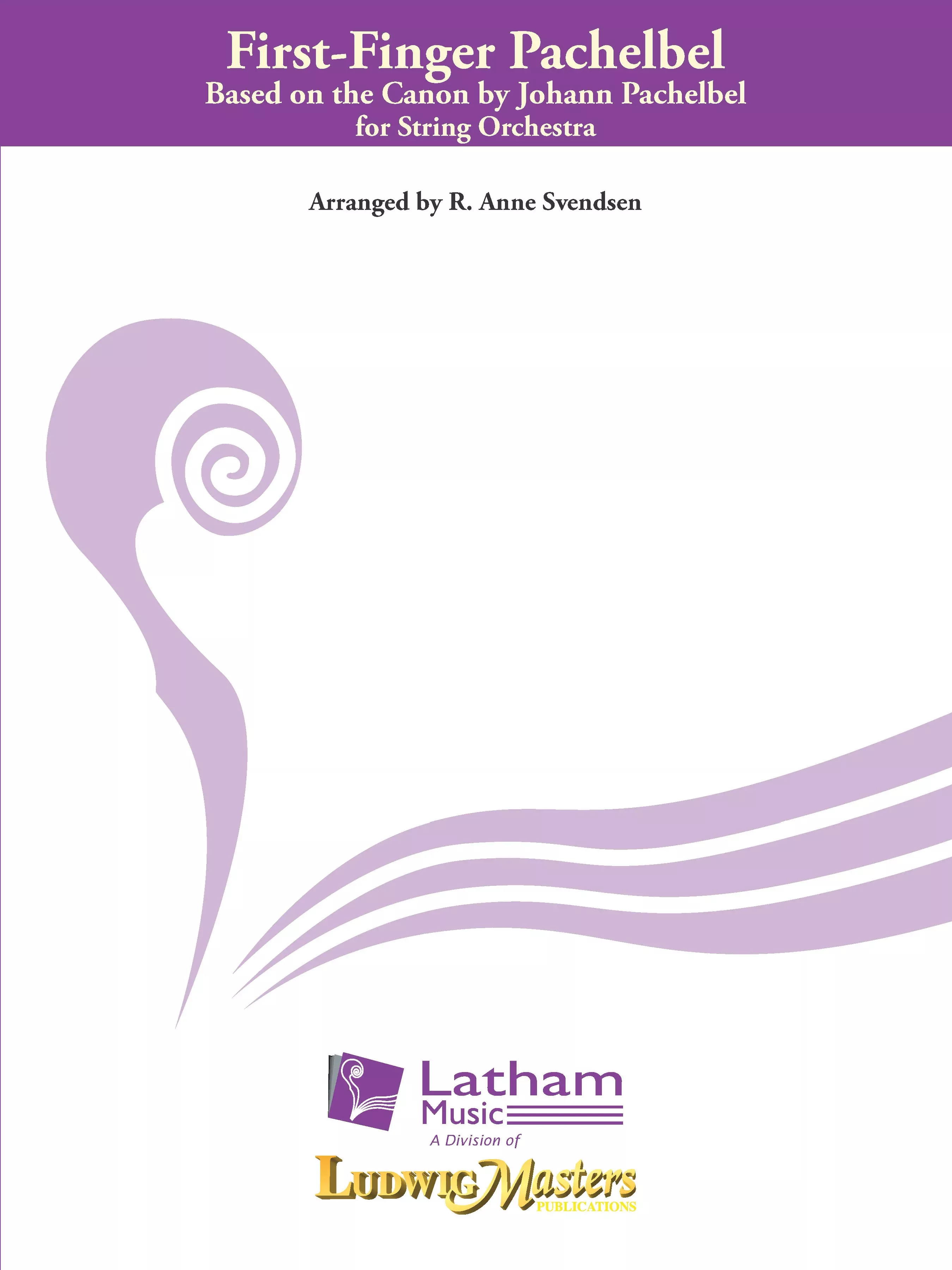 First-Finger Pachelbel: String Orchestra Conductor Score and Parts