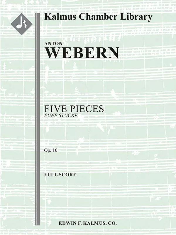 Five Pieces (Fünf Stücke), Op. 10: Large Chamber Ensemble