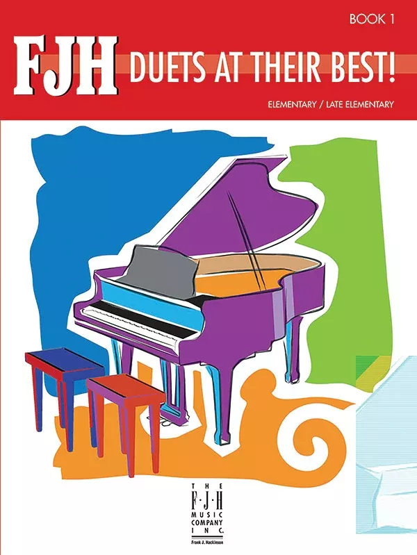 FJH Duets at Their Best, Book 1: Piano Book