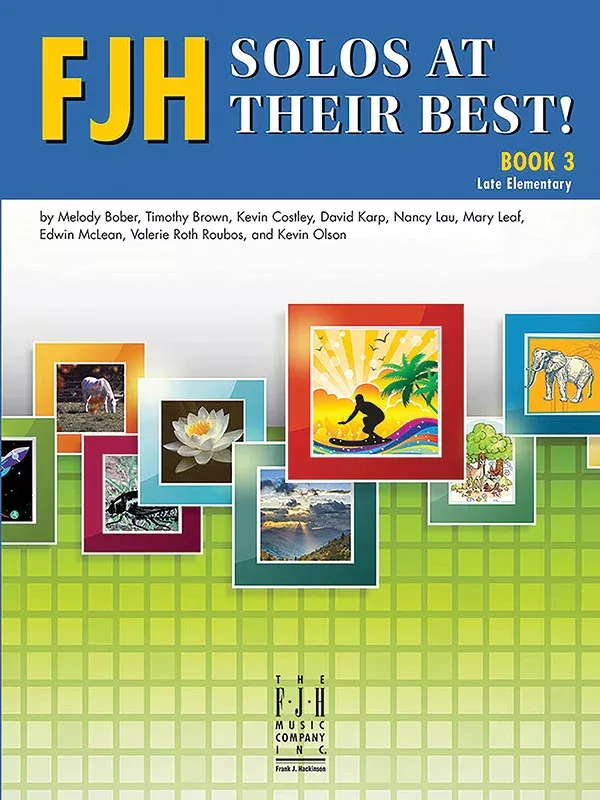 FJH Solos at Their Best!, Book 3: Piano Book