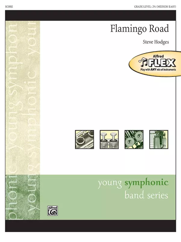Flamingo Road: Flexible Band/String Ensemble Score