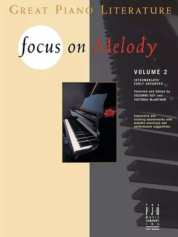 Focus on Melody, Volume 2: Piano Book