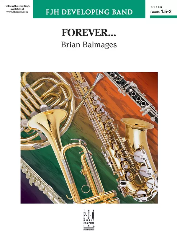 Forever...: Concert Band Conductor Score