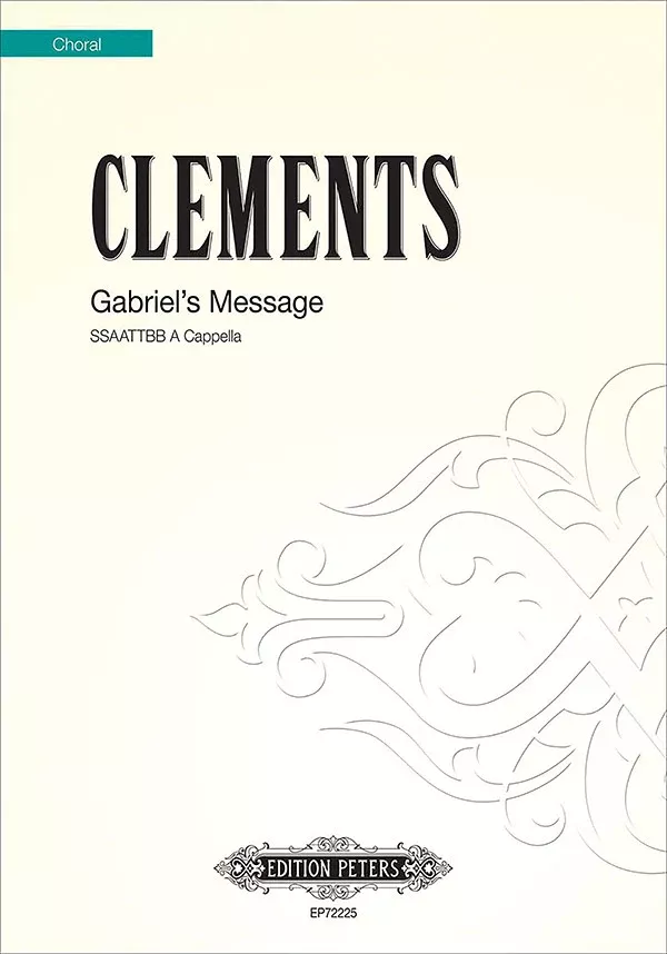 Gabriel's Message: Choral Octavo