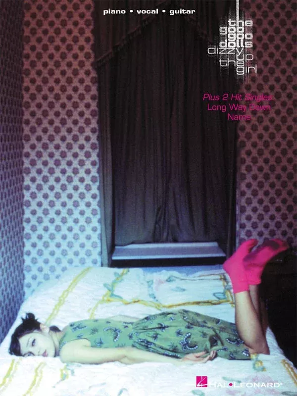 The Goo Goo Dolls Dizzy Up The Girl PVG