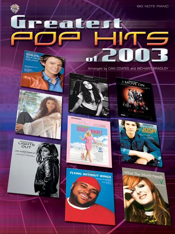 Greatest Pop Hits of 2003: Piano Book