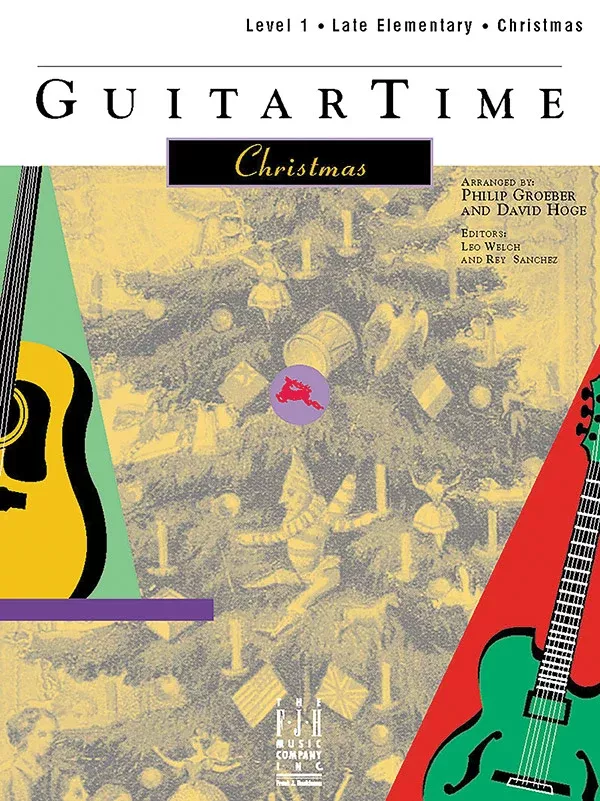 GuitarTime Christmas, Level 1, Pick Style: Late Elementary Guitar Book