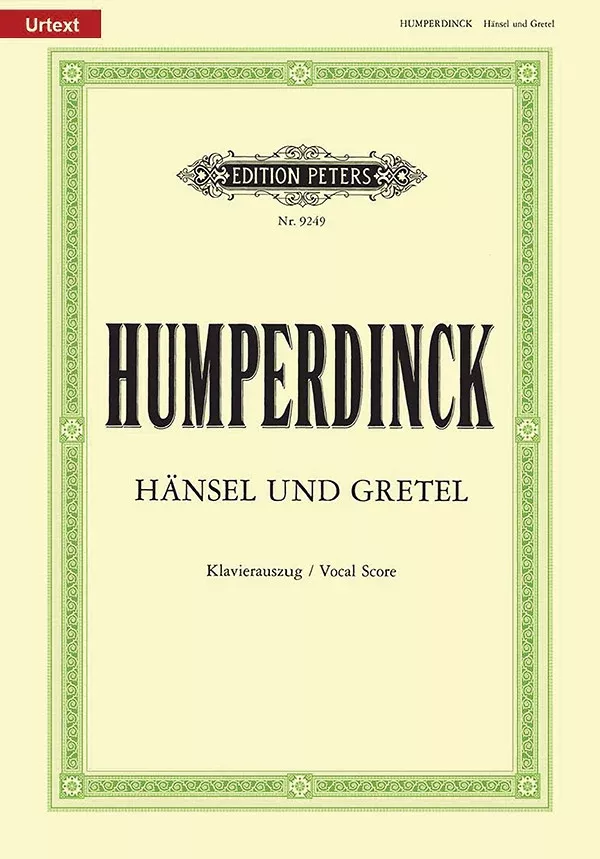 Hänsel und Gretel (Vocal Score): Opera Vocal Scores