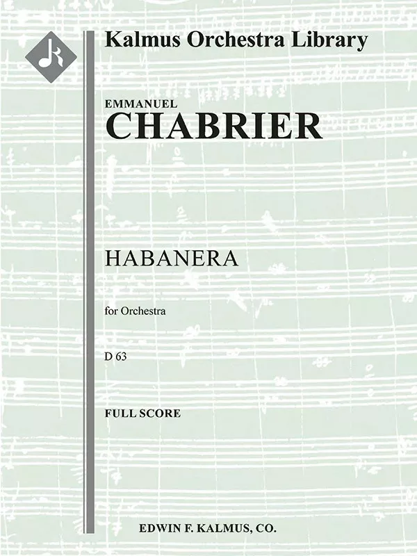Habanera, D 63: Full Orchestra, Conductor Score