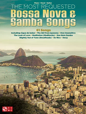Hal Leonard 00154900 The Most Requested Bossa Nova & Samba Songs PVG Book