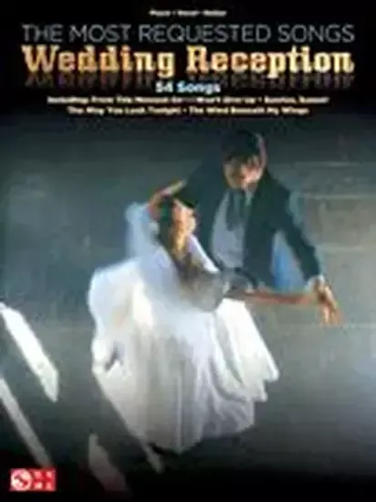 Hal Leonard 02501750 The Most Requested Songs Wedding Reception PVG Songbook