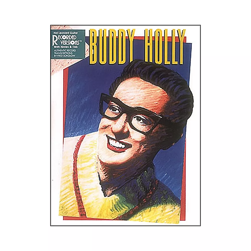 Hal Leonard Buddy Holly Guitar Tab Songbook With Notes And Tablature 2nd Edition