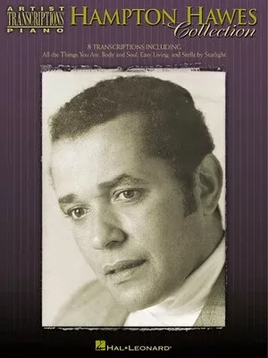 HAMPTON HAWES COLLECTION PIANO TRANSCRIPTIONS