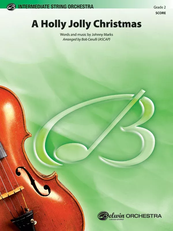 A Holly Jolly Christmas: String Orchestra Conductor Score & Parts