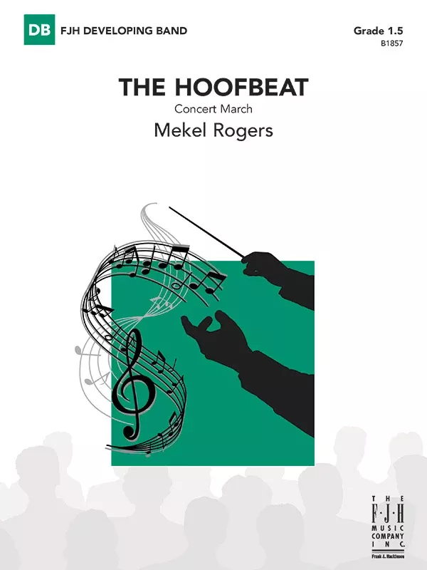 The Hoofbeat: Concert Band Conductor Score & Parts