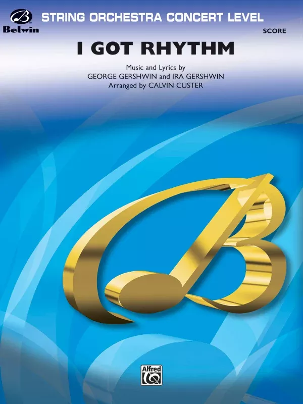 I Got Rhythm: String Orchestra Conductor Score
