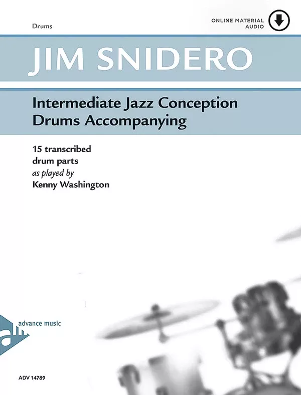 Intermediate Jazz Conception Drums Accompanying: Drumset Book & Online Audio