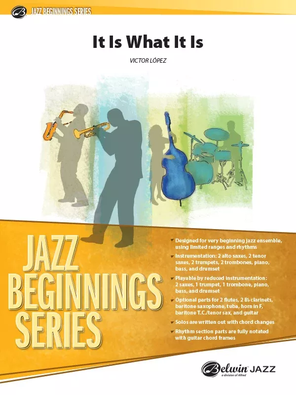 It Is What It Is: Jazz Ensemble Conductor Score & Parts