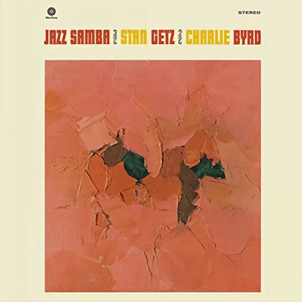 Jazz Samba (EU Press) - Stan Getz / Charlie Byrd (Vinyl) (BD)