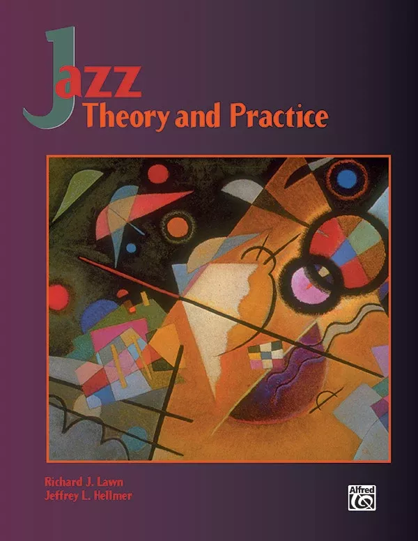 Jazz Theory and Practice: Book