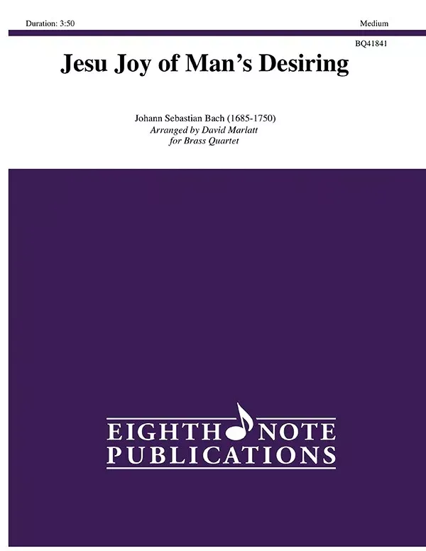 Jesu Joy of Man's Desiring: Brass Quartet Score & Parts