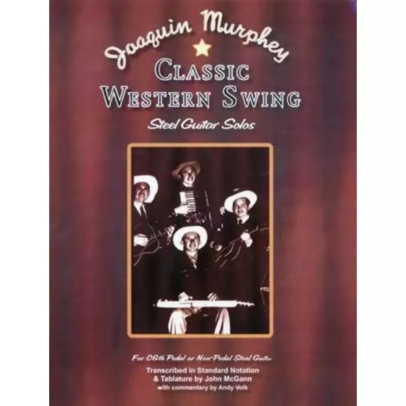 Joaquin Murphey – Classic Western Swing: Steel Guitar Solos